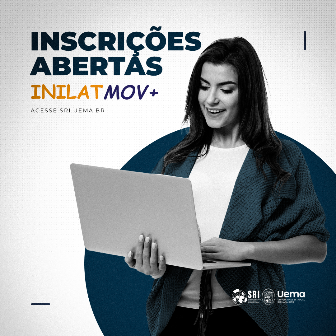 RESULTADO – EDITAL N.º 002/2025-SRI/UEMA – INSCRIÇÃO PARA PRÉ-SELEÇÃO DO PROGRAMA LATINO-AMERICANO DE MOBILIDADE, INILATmov+