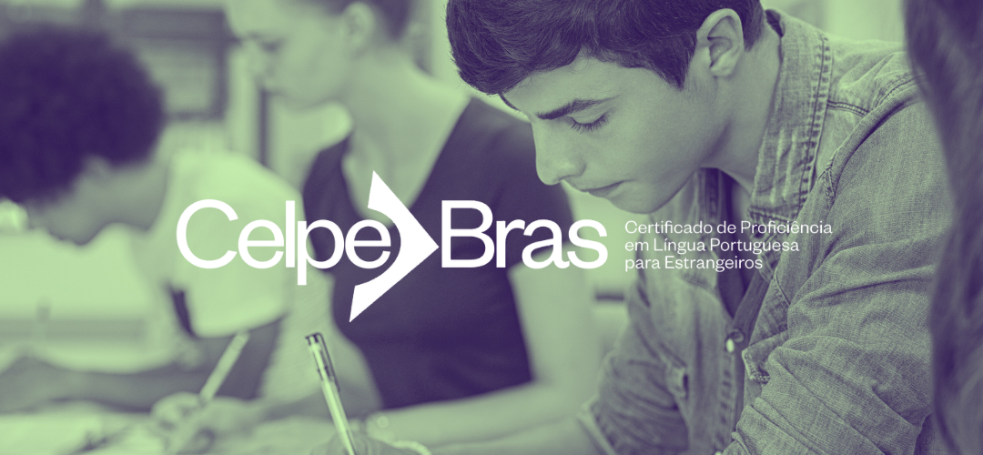 INSCRIÇÕES ABERTAS: CELPE-BRAS 2026/1